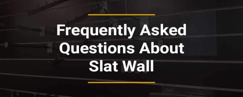 Title slide slat wall FAQ's